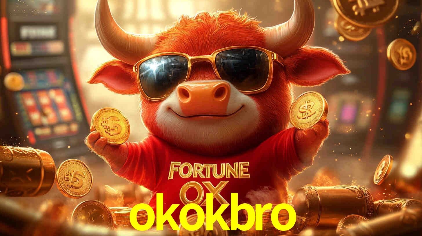 okokbro